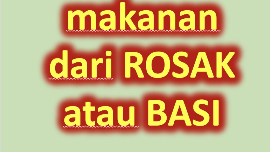 Bagaimana nak elak makanan dari Basi/rosak