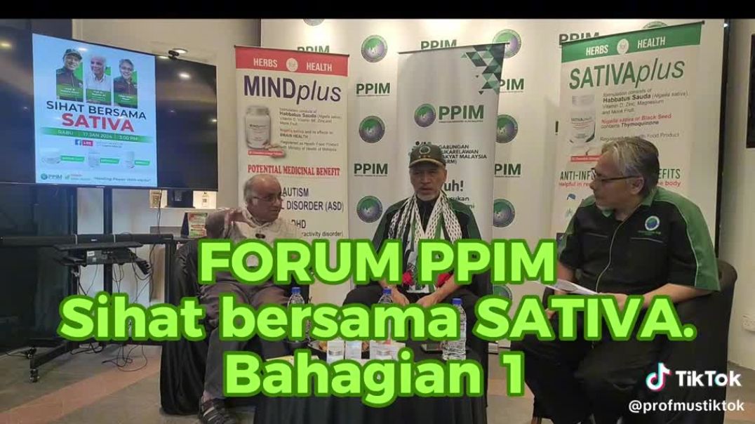 ⁣⁣Bahagian 1 : FORUM PPIM. Sihat bersama SATIVA